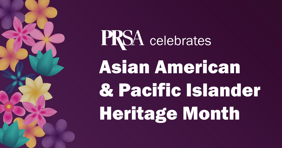 PRSA celebrates Asian American & Pacific Islander Heritage Month