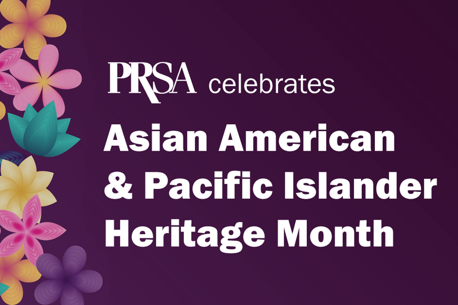Asian American & Pacific Islanders Heritage Month