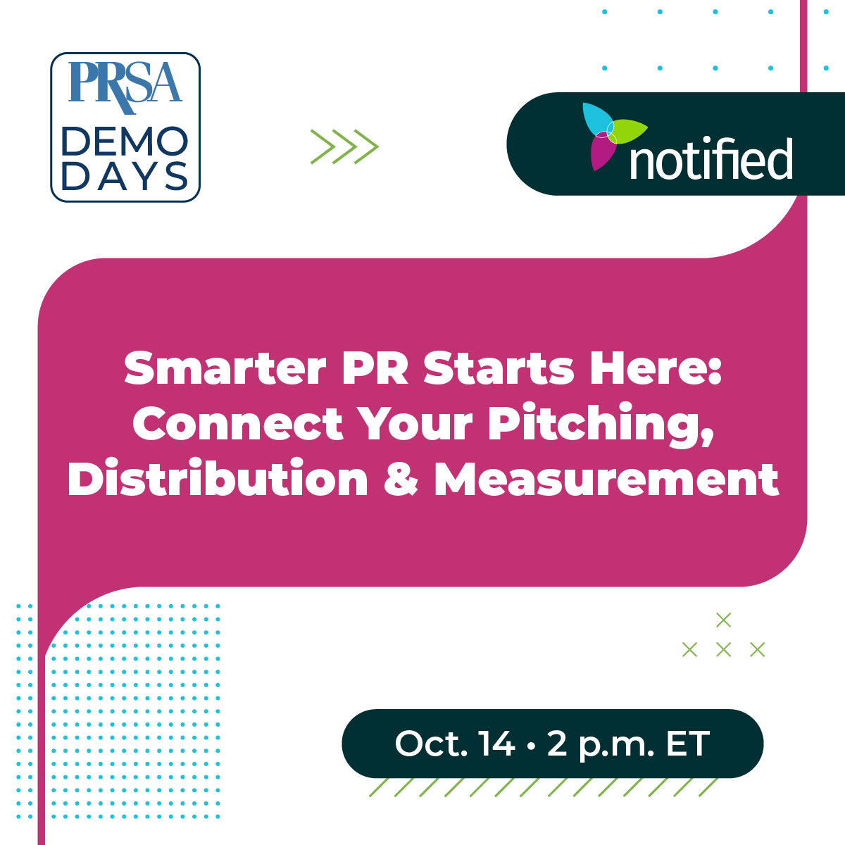 PRSA Demo Days with Notified