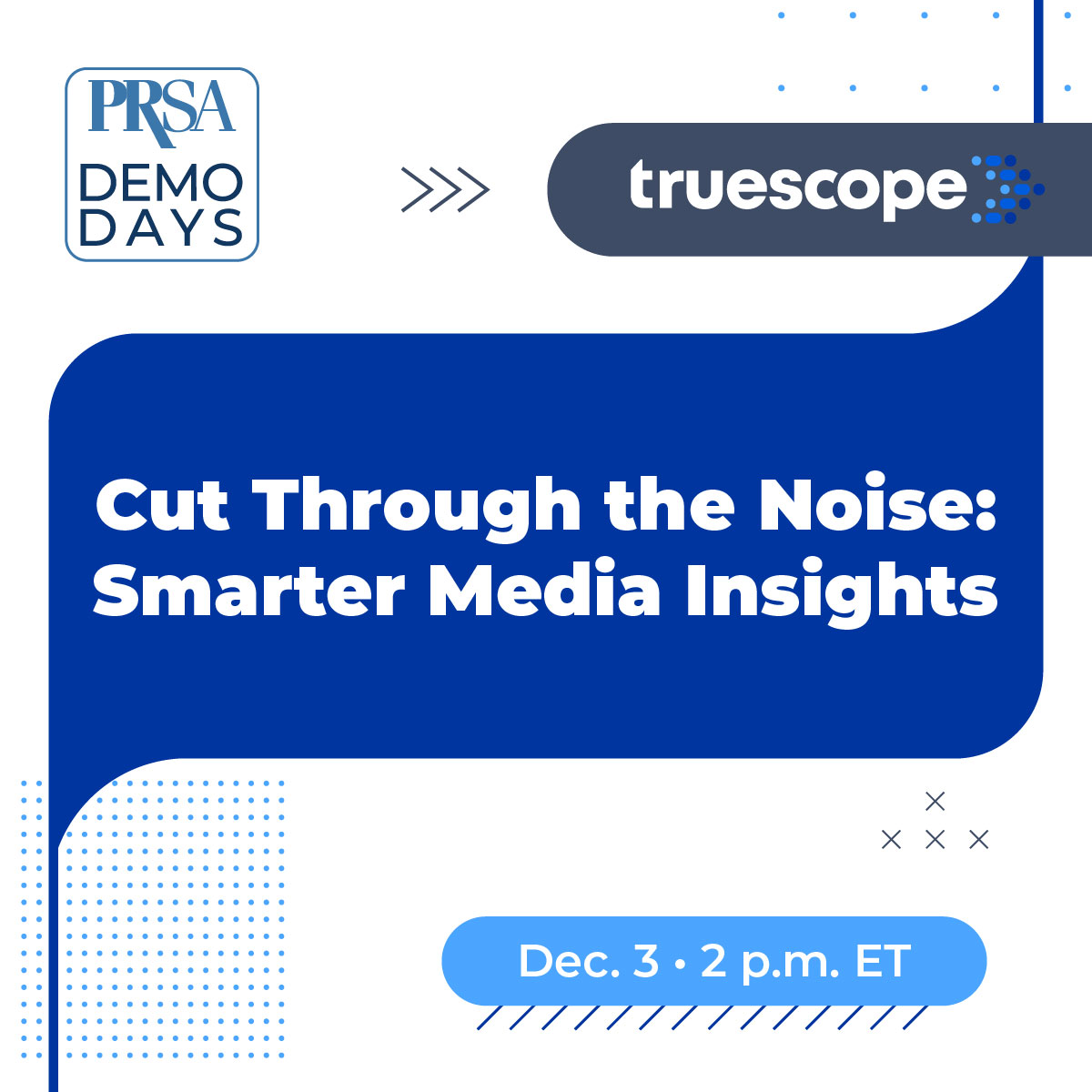 PRSA Demo Days with truescope