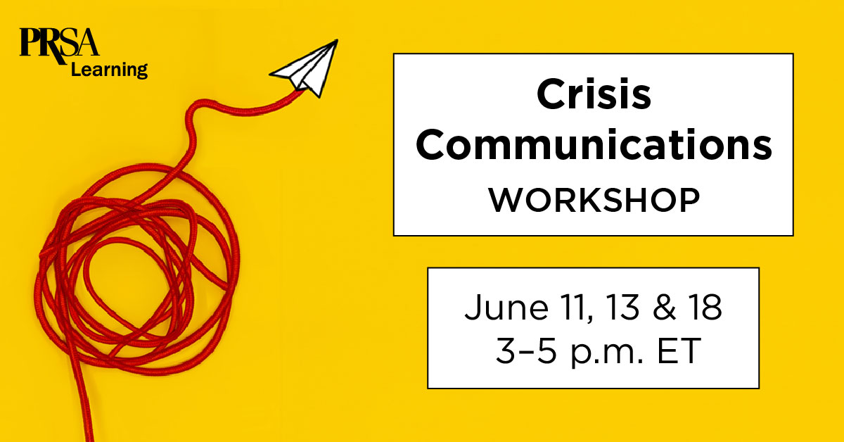 Crisis Communications Workshop  June 11, 13 & 18