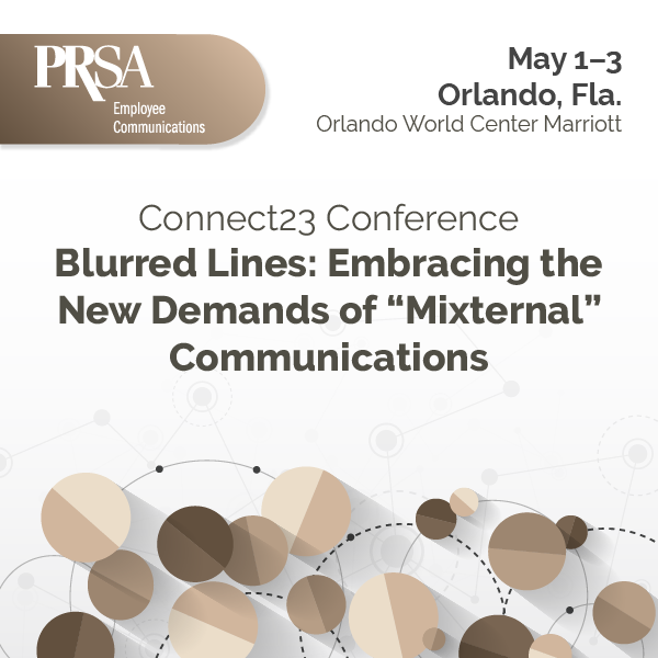 PRSA Connect23 Employee Communications Conference PRSA