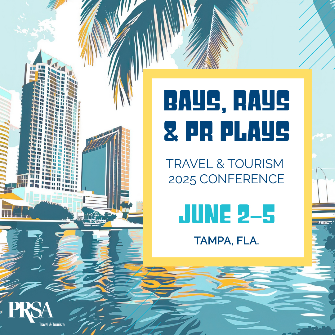 Bays, Rays & PR Plays - Travel & Tourism 2025 Section Conference