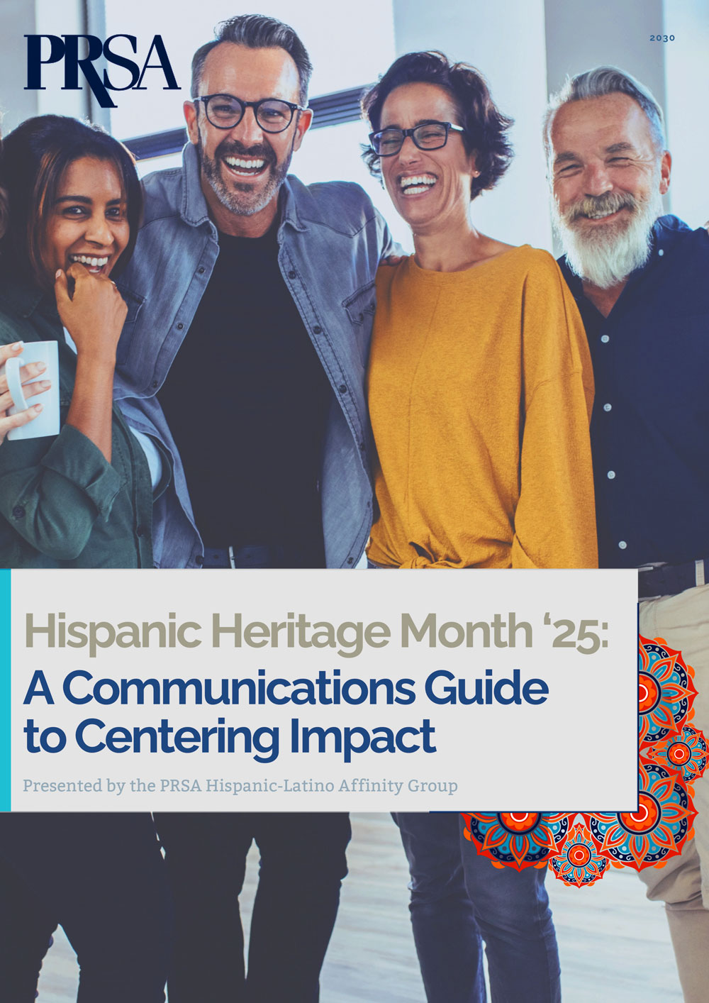 Hispanic Heritage Month 2025: A Communications Guide to Centering Impact