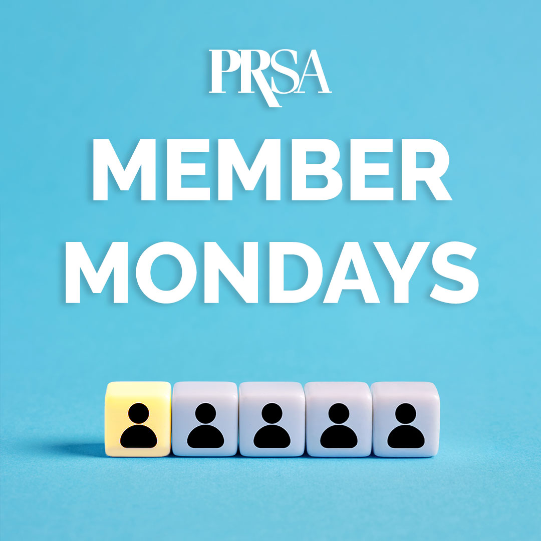 PRSA Member Monday