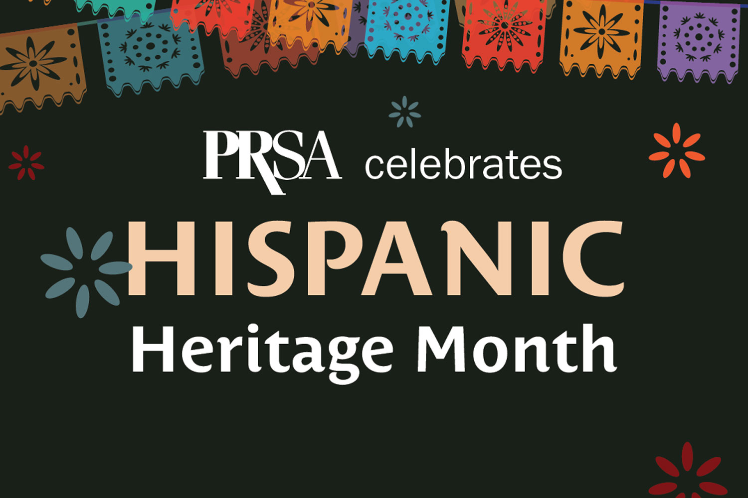 PRSA celebrates Hispanic Heritage Month