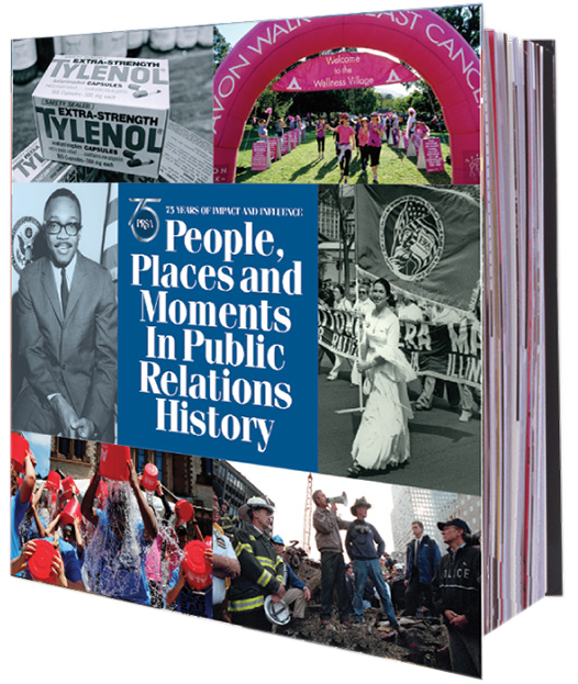 75 Years of Impact and Influence: People, Places & Moments in Public Relations History book cover